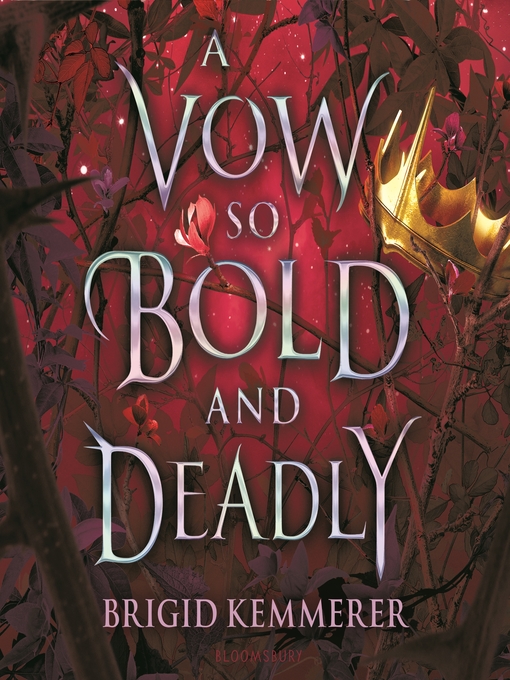 Title details for A Vow So Bold and Deadly by Brigid Kemmerer - Wait list